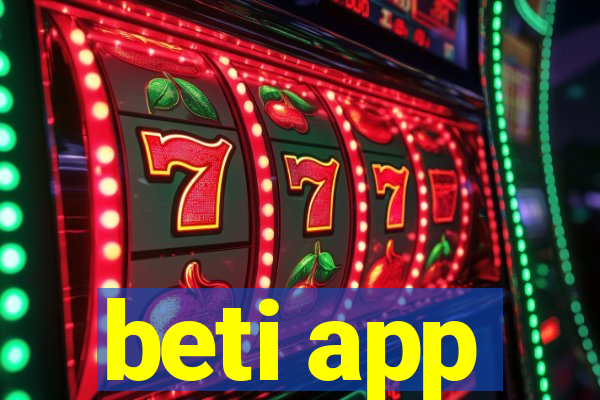 beti app